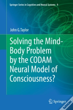 Capa do artigo Solving The Mind-Body Problem By The Codam Neural Model Of Consciousness?