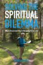 Solving The Spiritual Dilemma - Preview