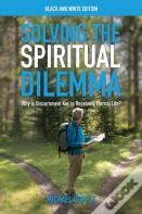 Solving The Spiritual Dilemma