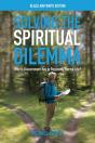 Solving The Spiritual Dilemma - Preview