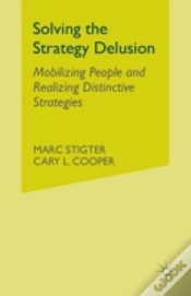 Capa do artigo Solving The Strategy Delusion