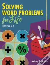 Capa do artigo Solving Word Problems For Life, Grades 6-8