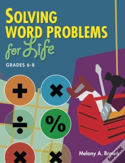 Capa do artigo Solving Word Problems For Life, Grades 6-8
