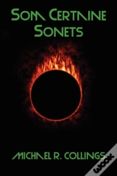 Som Certaine Sonets, Revised And Enlarged Edition