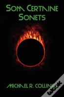 Som Certaine Sonets, Revised And Enlarged Edition