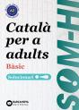 Som Hi Basic 1 2 3 Catala Per A Adults Solucionari A2 - Preview