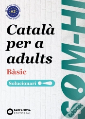 Capa do artigo Som Hi Basic 1 2 3 Catala Per A Adults Solucionari A2