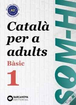 Capa do artigo Som-Hi! Bàsic 1. Català Per A Adults A2