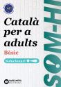 Som-Hi! Bàsic. Català Per A Adults. Solucionari 1-2-3 A2 - Preview