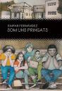 Som Uns Pringats - Preview