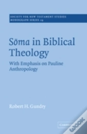 Soma In Biblical Theology