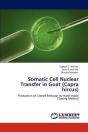 Somatic Cell Nuclear Transfer In Goat (Capra Hircus) - Preview