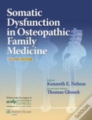 Somatic Dysfunction In Osteopathic Family Medicine