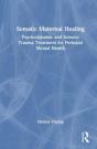 Somatic Maternal Healing - Preview