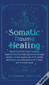 Somatic Trauma Healing