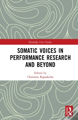 Capa do artigo Somatic Voices In Performance Research And Beyond