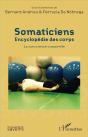 Somaticiens, Encyclopédie Des Corps ; La Conscience Corporelle - Preview