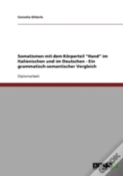 Capa do artigo Somatismen Mit Dem Korperteil "Hand" Im Italienischen Und Im Deutschen - Ein Grammatisch-Semantischer Vergleich