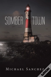 Capa do artigo Somber Town