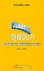 Sombloloho Djibouti ; La Chute Du Président Ali Aref 1975-1976 - Preview