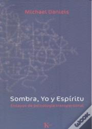 Sombra, Yo Y Espíritu