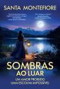 Sombras Ao Luar - Preview