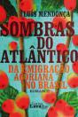 Sombras do Atlântico - Preview