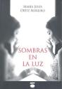 Sombras En La Luz - Preview