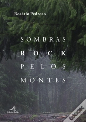 Capa do artigo Sombras Rock pelos Montes