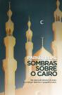 Sombras sobre o Cairo - Preview