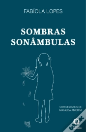 Capa do artigo Sombras Sonâmbulas