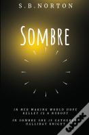 Sombre