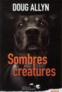 Sombres Creatures - Preview