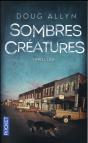 Sombres Creatures - Preview