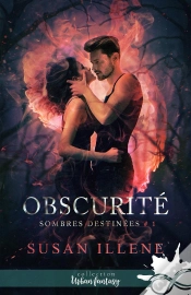 Capa do artigo Sombres Destinees Tome 1 ; Obscurité