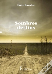 Sombres Destins