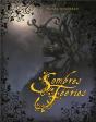 Sombres Féeries - Preview