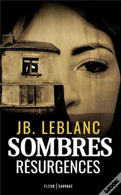 Capa do artigo Sombres Résurgences