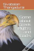 Some About Greek Myth'S And God'S