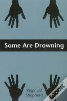 Some Are Drowning