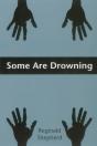 Some Are Drowning - Preview