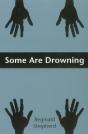 Some Are Drowning - Preview
