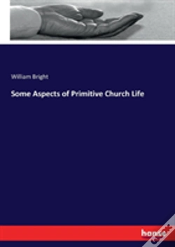 Capa do artigo Some Aspects Of Primitive Church Life