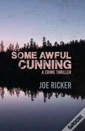 Some Awful Cunning