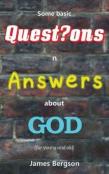 Some Basic Questions N Answers About God