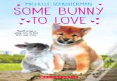 Some Bunny To Love