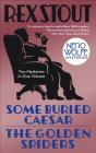 Some Buried Caesar/The Golden Spiders - Preview