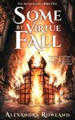 Some By Virtue Fall