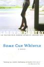 Some Can Whistle - Preview