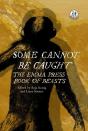 Some Cannot Be Caught - Preview